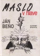Maslo v hlave