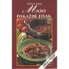 Maso pokaždé jinak