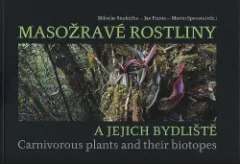 Masožravé rostliny a jejich bydliště