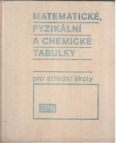 Matematické, fyzikální a chemické tabulky pro střední školy