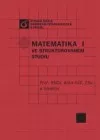 Matematika I - ve strukturovaném studiu