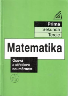 Matematika - Osová a středová souměrnost
