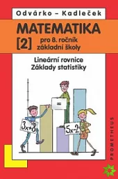Matematika pro 8.ročník základní školy 2.díl