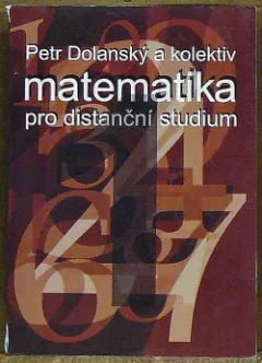 Matematika pro distanční studium 1