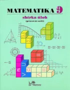 Matematika 9 – sbírka úloh (Pracovní sešit)