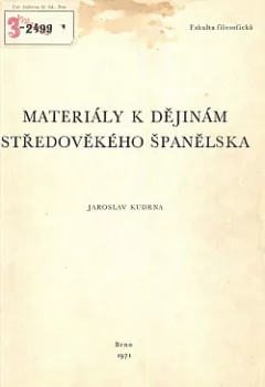 Materiály k dějinám středověkého Španělska