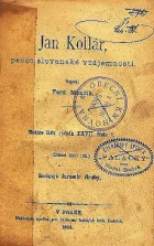 Jan Kollár: pěvec slovanské vzájemnosti