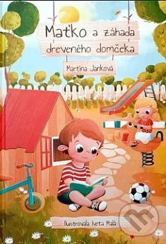 Maťko a záhada dreveného domčeka
