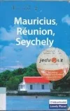 Mauricius, Réunion, Seychely