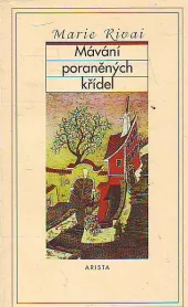 Mávání poraněných křídel