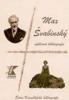 Max Švabinský: Výběrová bibliografie u příležitosti umělcova výročí a pořádání konference Umělec a město