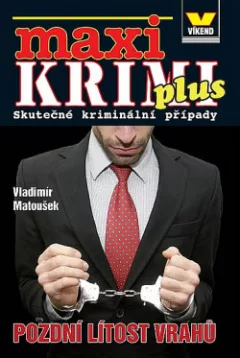 Pozdní lítost vrahů