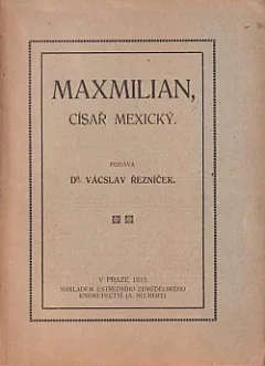 Maxmilian, císař mexický