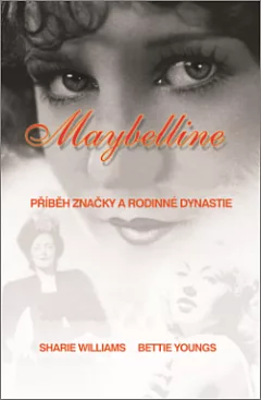 Maybelline: Příběh značky a rodinné dynastie