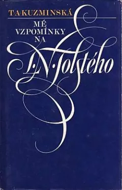 Mé vzpomínky na L. N. Tolstého