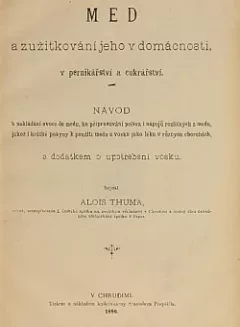 Med a zužitkování jeho v domácnosti