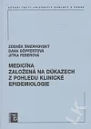 Medicína založená na důkazech z pohledu klinické epidemiologie