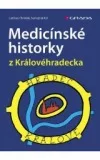 Medicínské historky z Královéhradecka