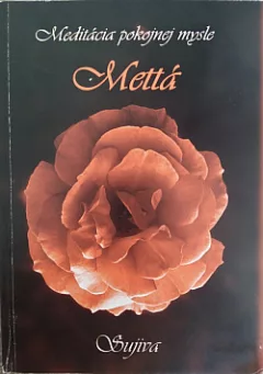 Meditácia pokojnej mysle - Mettá