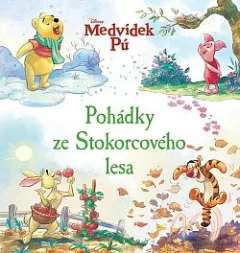 Medvídek Pú - Pohádky ze Stokorcového lesa