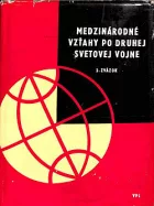 Medzinárodné vzťahy po druhej svetovej vojne 2. zväzok