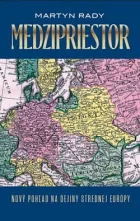 Medzipriestor: Nový pohľad na dejiny strednej Európy