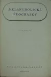 Melancholické procházky