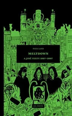 Meltdown a jiné texty 1987-2007