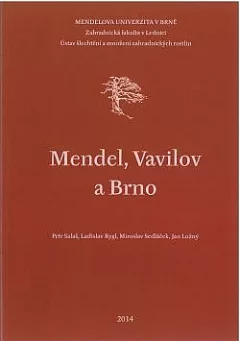 Mendel, Vavilov a Brno