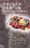 Menu pro mrtvolu