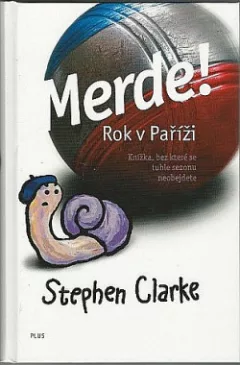 Merde! Rok v Paříži