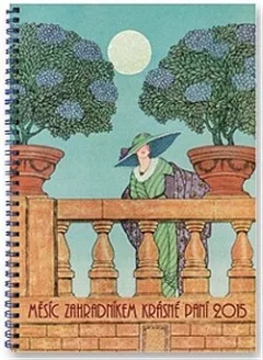 Měsíc zahradníkem Krásné paní 2015