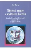 Měsíční magie a milostná kouzla