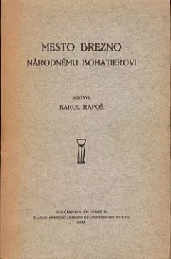 Mesto Brezno národnému bohatierovi