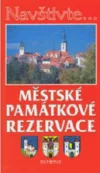 Městské památkové rezervace