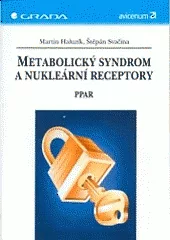 Metabolický syndrom a nukleární receptory
