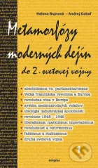Metamorfózy moderných dejín do 2. svetovej vojny
