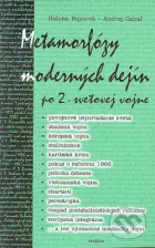 Metamorfózy moderných dejín po 2. svetovej vojne