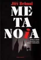 Metanoia – Ztráty a nálezy v ozvěnách času zlatých šedesátých