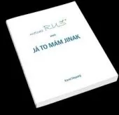 Metoda RUŠ aneb Já to mám jinak