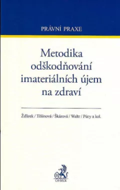 Metodika odškodňování imateriálních újem na zdraví
