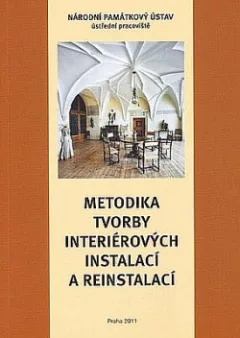 Metodika tvorby interiérových instalací a reinstalací