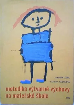 Metodika výtvarné výchovy na mateřské škole