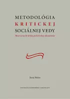 Metodológia kritickej sociálnej vedy: Marxova kritika politickej ekonómie