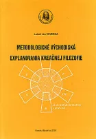 Metodologické východiská explanovania kreačnej filozofie