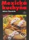 Mexická kuchyňa