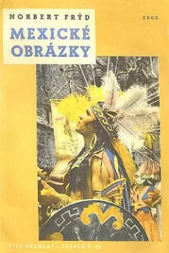 Mexické obrázky
