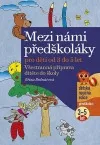 Mezi námi předškoláky - pro děti od 3 do 5 let