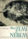 Mezi zemí a nebem