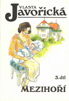 Mezihoří 3. díl